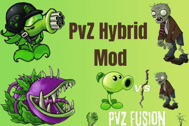 PvZ Hybrid Mod